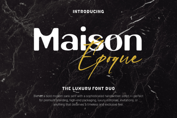 Maison Époque Duo: The Perfect Display Font for Branding